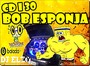 CD I 30 BOB ESPONJA  2018  BY DJ ELZO