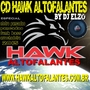 CD HAWK ALTOFALANTES 2015 BY DJ ELZO