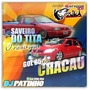 CD GOL G5 DO CHACAU E SAVEIRO DO TITA -