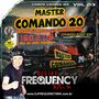 CD Master Comando 20 - DJ Frequency Mix