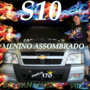 S10 menino assombrado by dj luan maxx
