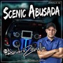 CD Scenic Abusada Dj Andre Zanella