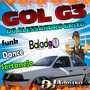 CD GOL G3 2015 - DANCE - FUNK E SERTANEJO
