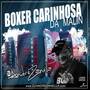 CD Boxer da Malin Dj Andre Zanella
