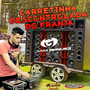 CD Carretinha Descontrolada Do Franja