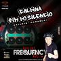 CD Caldina Fim do Silencio-Frequency Mix