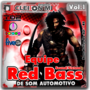 Equipe RedBass De Som Automotivo Vol1 Dj Cleiton ...