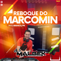 REBOQUE DO MARCOMIM VOL1