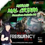 CD Marajo MalCriada - DJ Frequency Mix