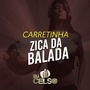 Carretinha Zica Da Balada