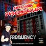 CD Carretinha Descontrolada - Frequency