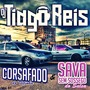 Cd Sava Sem Sossego e Corsafado Vol 1