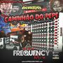 CD Caminhao do Pepe - DJ Frequency Mix