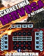 Carretinha Nervosa O Retorno 2k