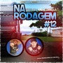 Programa Na Rodagem 12 ao vivo