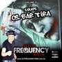 CD Equipe Os BarTira - DJ Frequency Mix