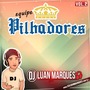 Equipe Pilhadores - Volume 2 - TumDum