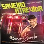 CD Saveiro Atrevida Especial 5 Anos