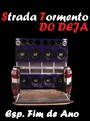 STRADA TORMENTO DO DEJA ESP FIM DE ANO SERTANEJO