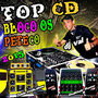 Bloco os Peteco Top CD