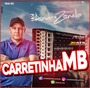 CD CARRETINHA MB DJ ANDRE ZANELLA