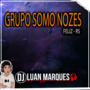 Grupo Somo Nozes