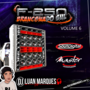 F250 Brancona do Sul - Volume 6