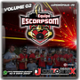 Equipe Escorpsom Vol2 Dj Cleiton MIx