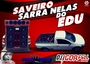 CD SAVEIRO SARRA NELAS DO EDU BY DJ IGOR