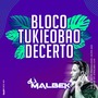 BLOCO TUKIEOBAODECERTO CARNAVAL 2019