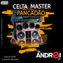CD Celta Master Pancadao