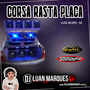 Corsa Rasta Placa - Eletro Funk SC