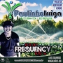 CD Paulinho Irriga 2019-DJ Frequency Mix