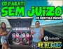 CD PARATI SEM JUIZO 2019 BY DJ ELZO