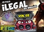 CD PALIO ILEGAL DO DIEGAO VOL 02 DJ ELZO