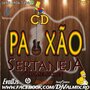 CD PAIXAO SERTANEJA VOL 2 SO AS MELHORES