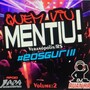 CD - Equipe QuemViuMentiu - Vol2 DJ Ruan