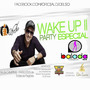 Wake Me Up Party II by DJ Celso