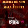 CD Racha de Som e Mala Aberta  Dj Raffah