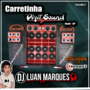 Carretinha Digit Sound Volume 2 GRAVAO