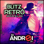 CD Blitz Retro - Anos 80 90 E 2000