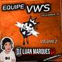 Equipe VwS Volume 2 Funk TumDum
