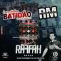 Carretinha Batidao Volume 02 - Dj Raffah