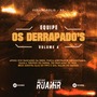 CD Equipe Os Derrapados - Volume 4