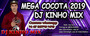 MEGA COCOTA 2019 DJ KINHO MIX