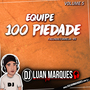 Equipe 100 Piedade Volume 5