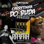 Carretinha do Buda - Dj Raffah