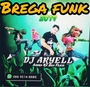 BREGA FUNK BY DJ ARYELL