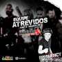 CD Equipe Atrevidos SH PR- Frequency Mix