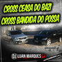 CrossCeasa do Bazi CrossBandida do Possa